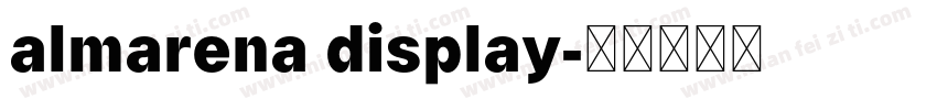 almarena display字体转换